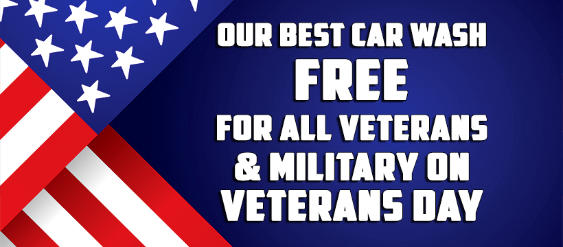 Our Best Car Wash FREE for Veterans
                              & Military on Veterans Day!